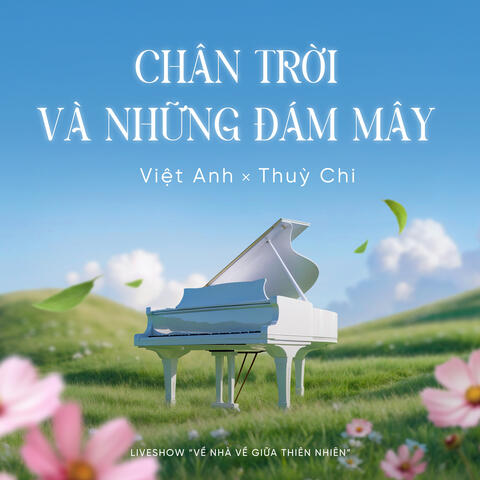 Chân trời và những đám mây (Liveshow "Về Nhà Về Giữa Thiên Nhiên") album art