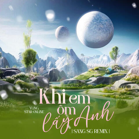 Khi Em Ôm Lấy Anh album art