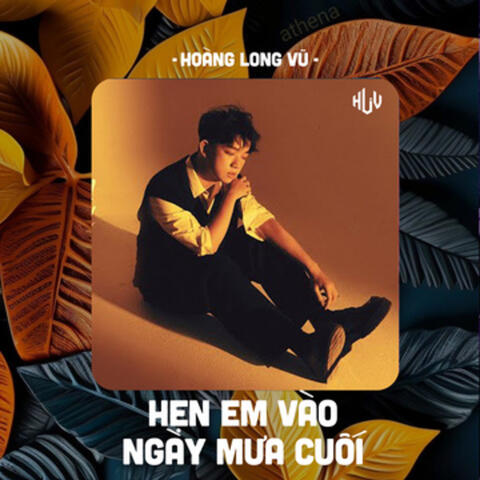 Hẹn Em Vào Ngày Mưa Cuối album art