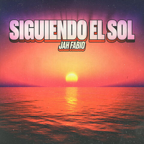 Siguiendo El Sol album art