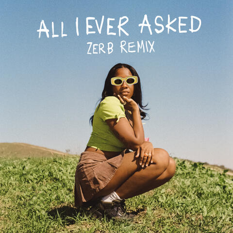 All I Ever Asked album art