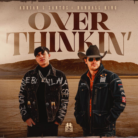 Over Thinkin' album art