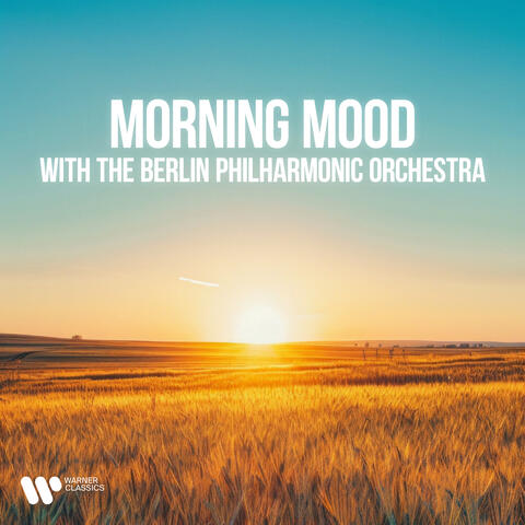 "Morning Mood" with the Berlin Philharmonic Orchestra album art