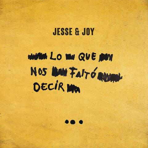 Lo Que Nos Faltó Decir album art