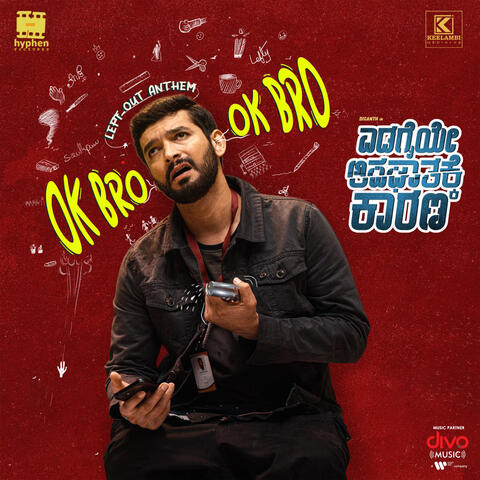 OK Bro (From "Edagaiye Apaghatakke Karana") album art