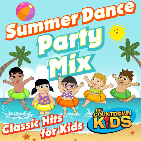 Summer Dance Party Mix (Classic Hits for Kids) album art