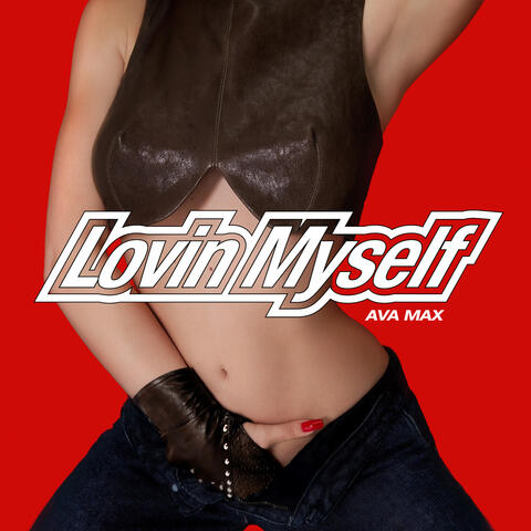 Lovin Myself album art