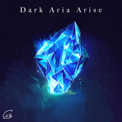 Dark Aria Arise album art