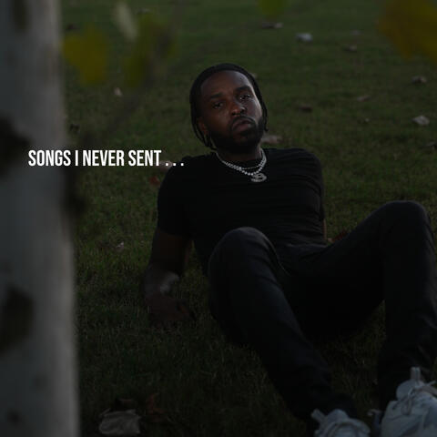 Songs I Never Sent album art