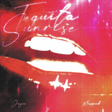 Jayie, Misipink - Tequila Sunrise album art