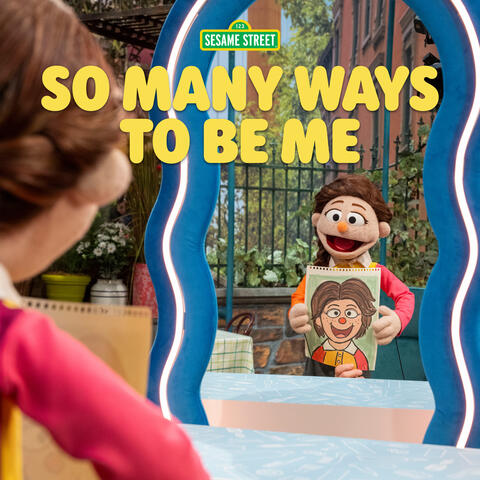 So Many Ways to Be Me album art