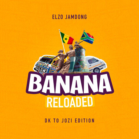 Banana Reloaded: DK to Jozi Edition album art
