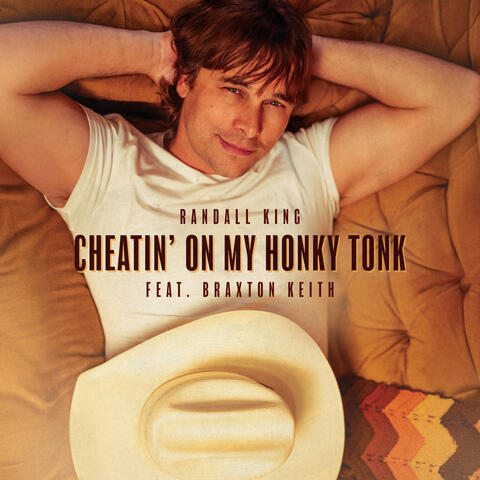 Cheatin' On My Honky Tonk (feat. Braxton Keith) album art