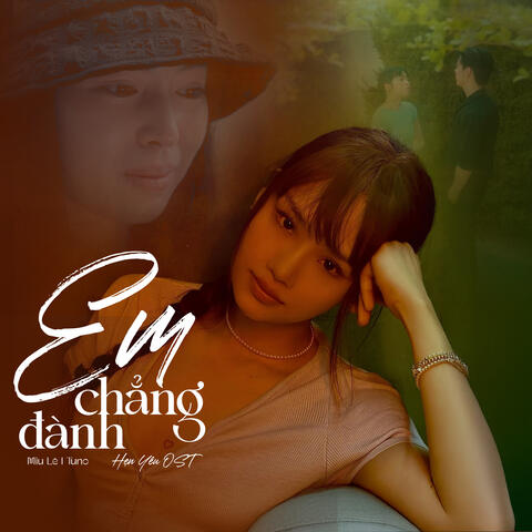 Em Chẳng Đành (Hẹn Yêu Original Soundtrack) album art