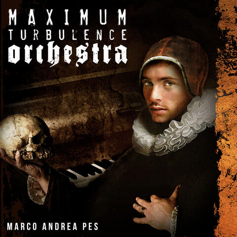 Maximum Turbulence Orchestra album art