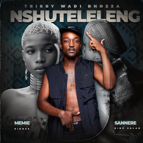 Nxuteleleng (feat. King Salah & Kid Bee) album art