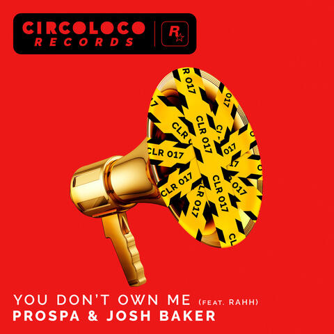 You Don't Own Me (feat. RAHH) album art