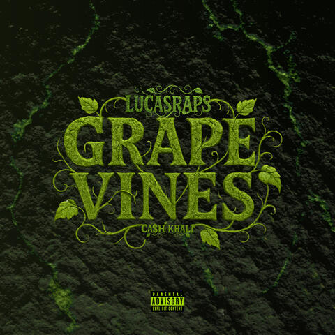 Grapevines (feat. Ca$h Khali) album art