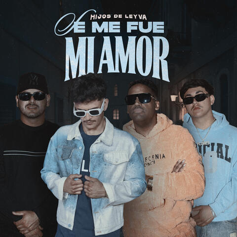 SE ME FUE MI AMOR album art