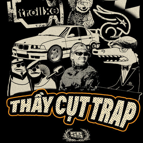 THẦY CỤT TRAP album art
