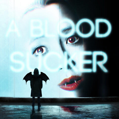 A BLOODSUCKER album art
