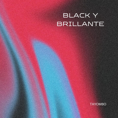 Black y brillante album art
