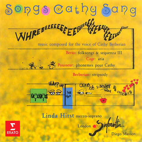 Songs Cathy Sang, Music Composed for the Voice of Cathy Berberian. Berio: Folksongs & Sequenza III - Cage: Aria - Pousseur: Phonèmes pour Cathy - Berberian: Stripsody album art