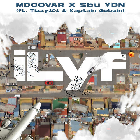 iLyf (feat. Tizzy 101 & Kaptain Gebzin) album art