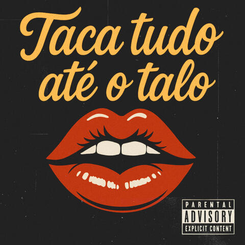 TACA TUDO ATÉ O TALO album art