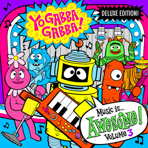 Yo Gabba Gabba! Music Is Awesome! Vol. 3 album art