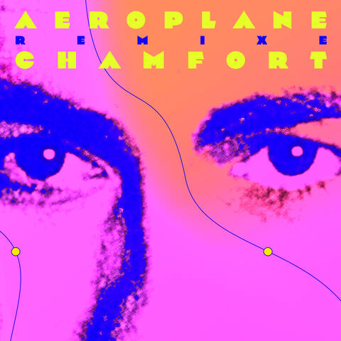 Aeroplane remixe Chamfort album art
