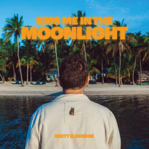 Kiss Me In The Moonlight album art
