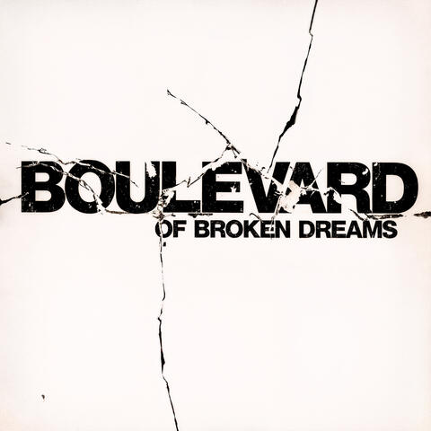 Boulevard of Broken Dreams album art