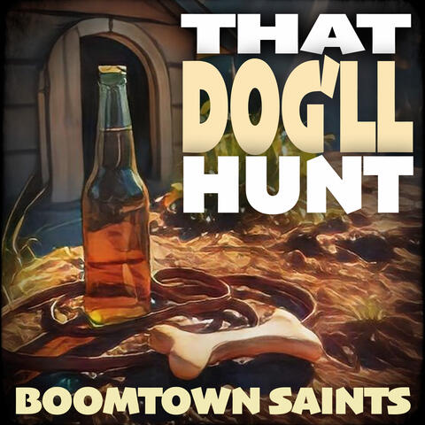 That Dog'll Hunt album art