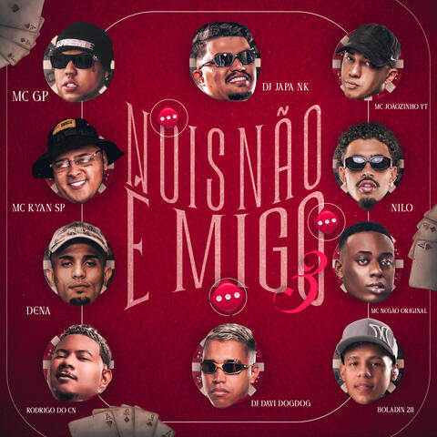 Nois Não é Migo 3 album art