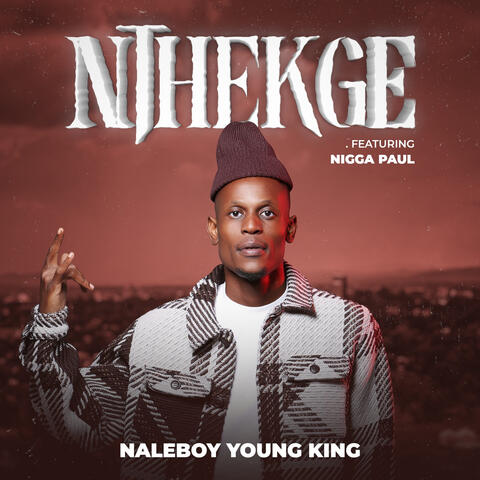 Nthekge (feat. Nigga Paul) album art