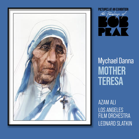 The Paintings of Bob Peak - Danna: Mother Teresa album art
