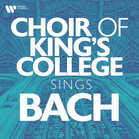 Choir of King's College Sings Bach album art