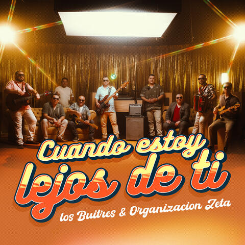 Cuando Estoy Lejos de Ti album art