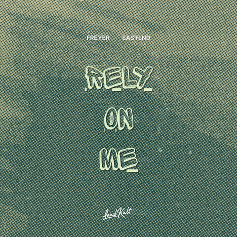 Rely On Me album art