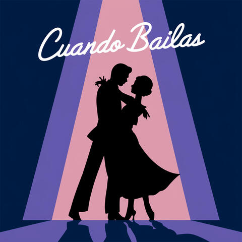 Cuando bailas album art