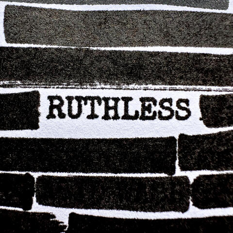 RUTHLESS album art