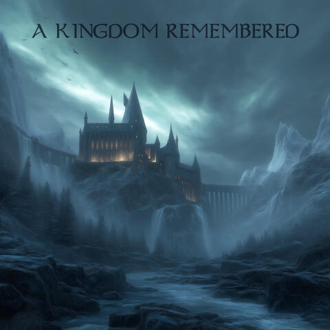 A Kingdom Remembered album art