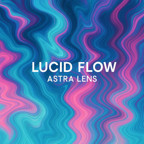 Lucid Flow album art
