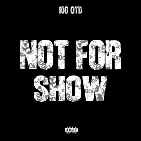 NOT FOR SHOW album art