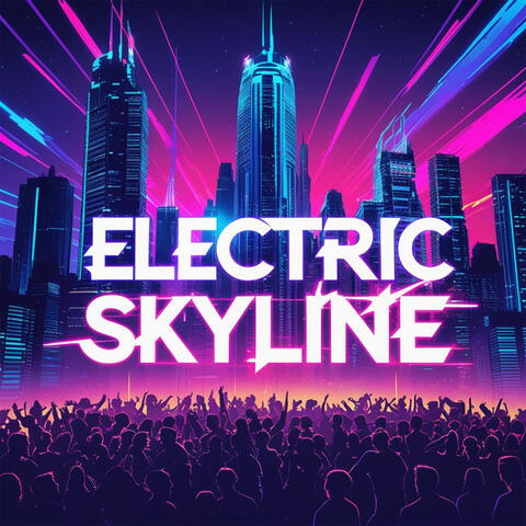 Electric Skyline album art