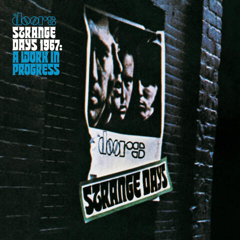 Strange Days 1967: A Work In Progress album art