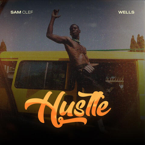 Hustle (feat. Isaac wells) album art