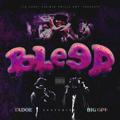 Bleed (feat. Big Opp) album art