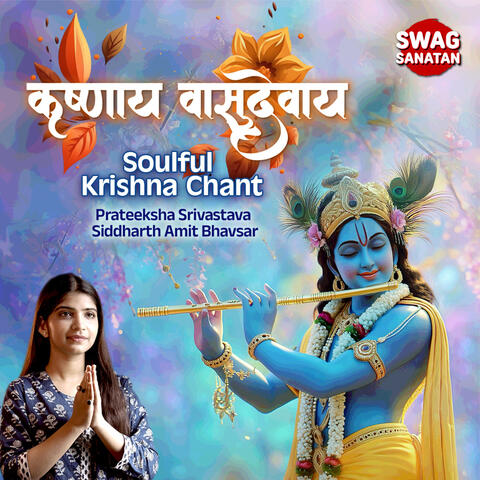 Krishnaya Vasudevaya Soulful Krishna Chant album art